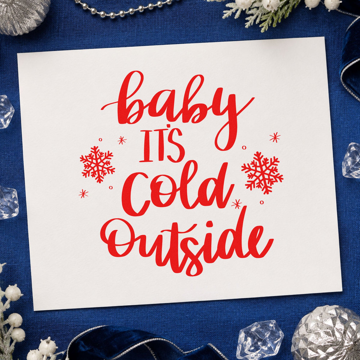 Baby Cold Outside Snowflakes rubber stamp shown in red ink, stamped for projects such as batch tray labels.
