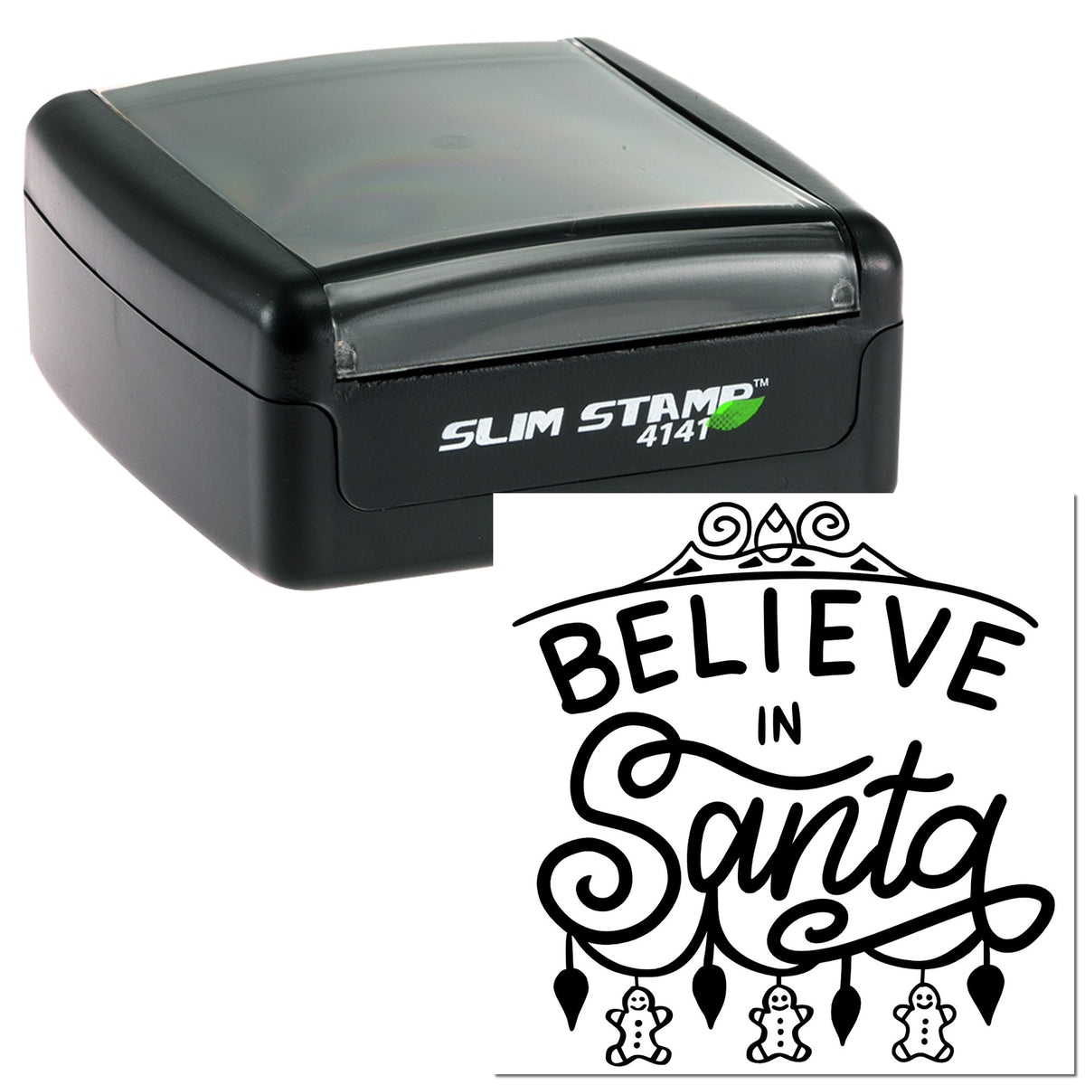 Black Slim Stamp 4141 self-inking stamp with white decorative Believe in Santa holiday seal design.