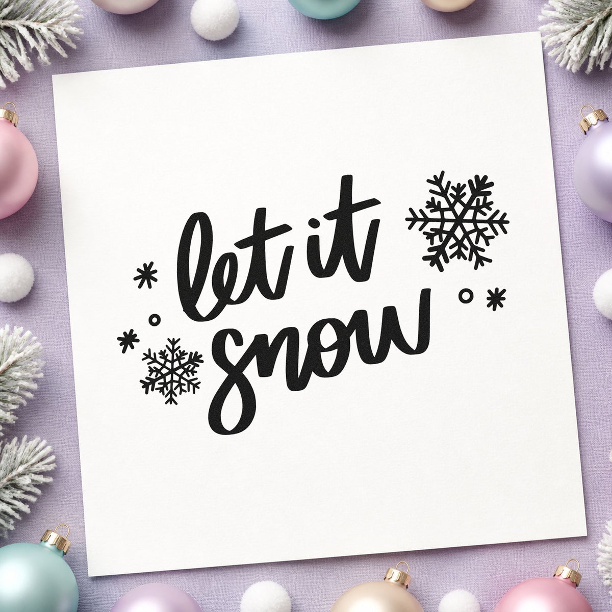 Let It Snow Script Snowflakes rubber stamp printed in black ink, ready for bold plain cards and similar paper crafts.