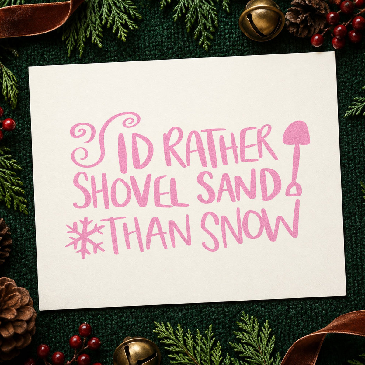 Rather Shovel Sand Than Snow craft stamp in purple ink on cardstock, an easy option for beach trip album.