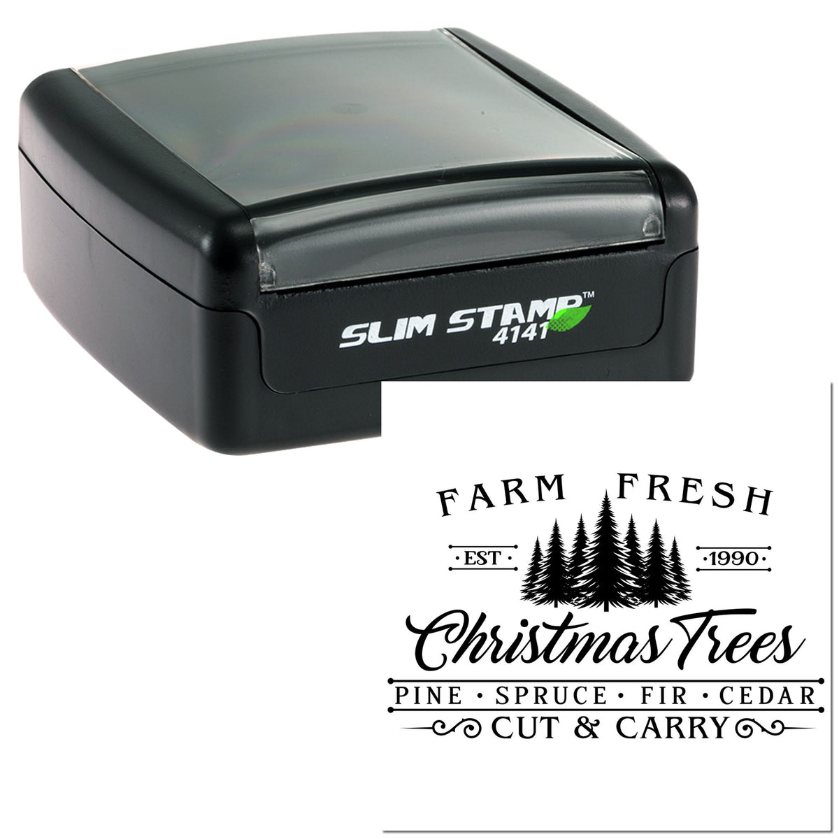 Black Slim Stamp self-inking seal featuring Farm Fresh Christmas Trees, black lettering and pine tree graphic on white.