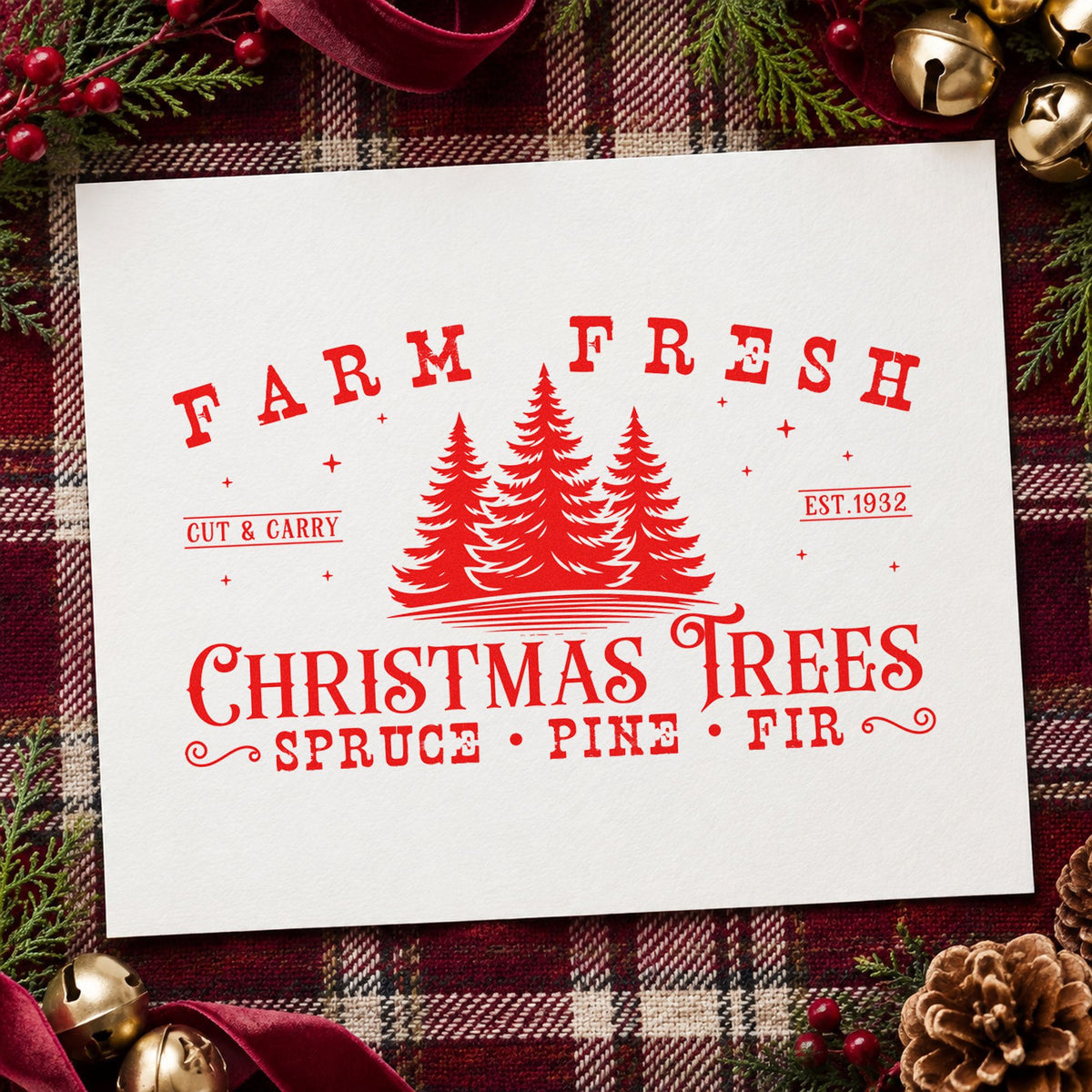 Farm Fresh Spruce Pine Fir craft stamp in red ink on cardstock, an easy option for apron band printing.