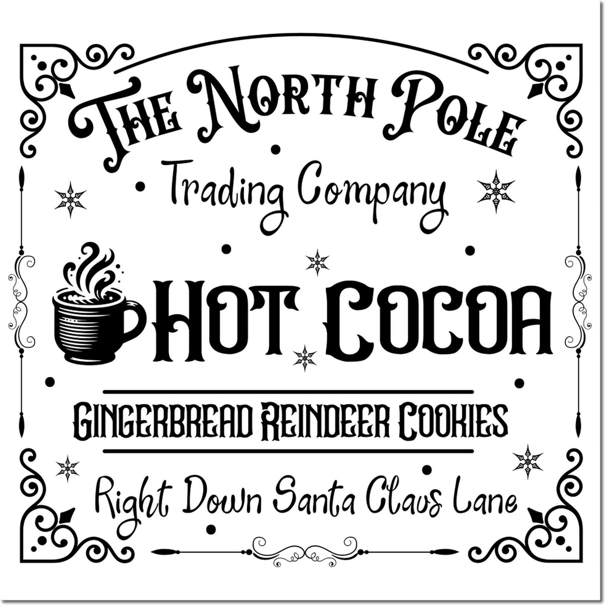 Black ornate stamp seal for The North Pole Trading Company: Hot Cocoa, Gingerbread Reindeer Cookies, Santa Claus Lane