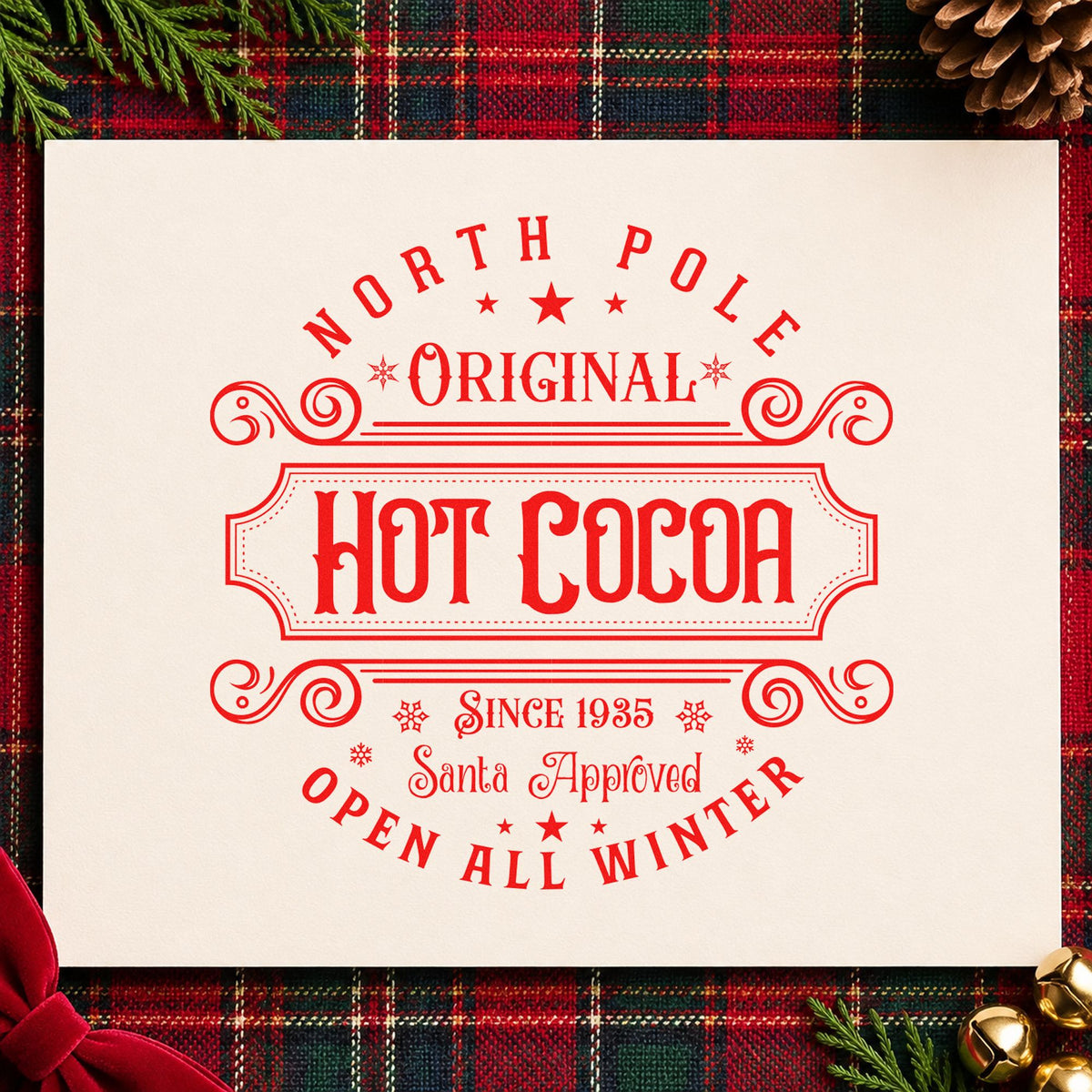 North Pole Original Hot Cocoa craft stamp in red ink on cardstock, an easy option for sack face printing.