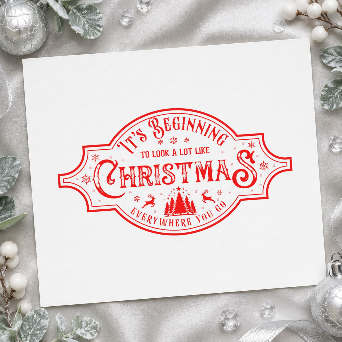 Beginning To Look Like Christmas rubber stamp shown in red ink, stamped for projects such as bin room labels.