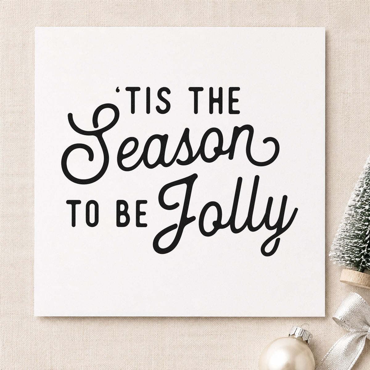 Tis The Season Jolly Script rubber stamp printed in black ink, ready for mixed note sheet and similar paper crafts.