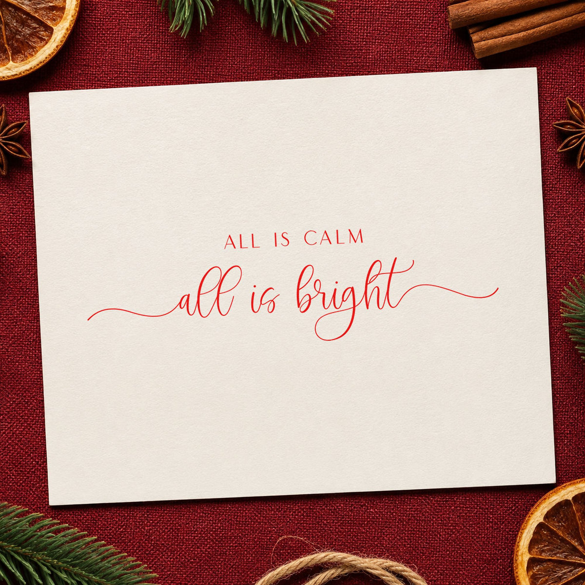 All Calm Bright Fine Script craft stamp in red ink on cardstock, an easy option for organza trim printing.