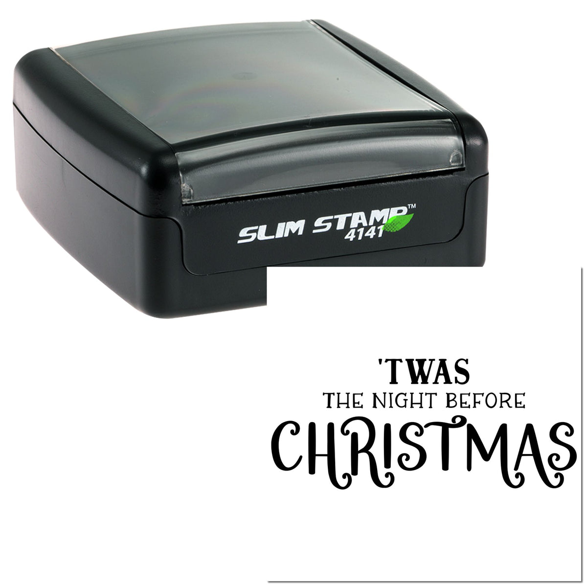 Black self-inking stamp and seal with clear cover, showing Twas the Night Before Christmas in bold black lettering.
