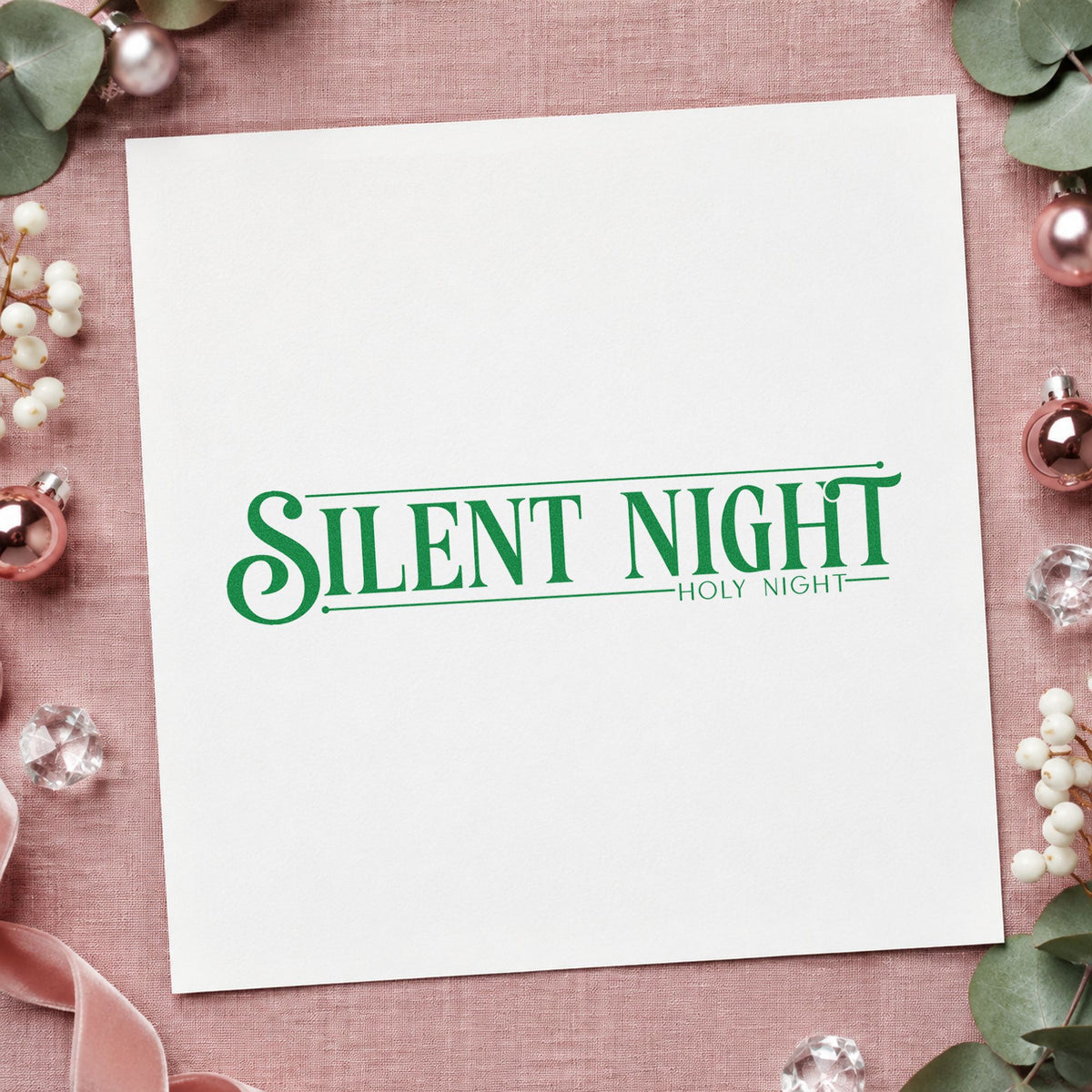 Silent Night Holy Night craft stamp imprinted in green ink on paper, a design suited to framed narthex ledge.