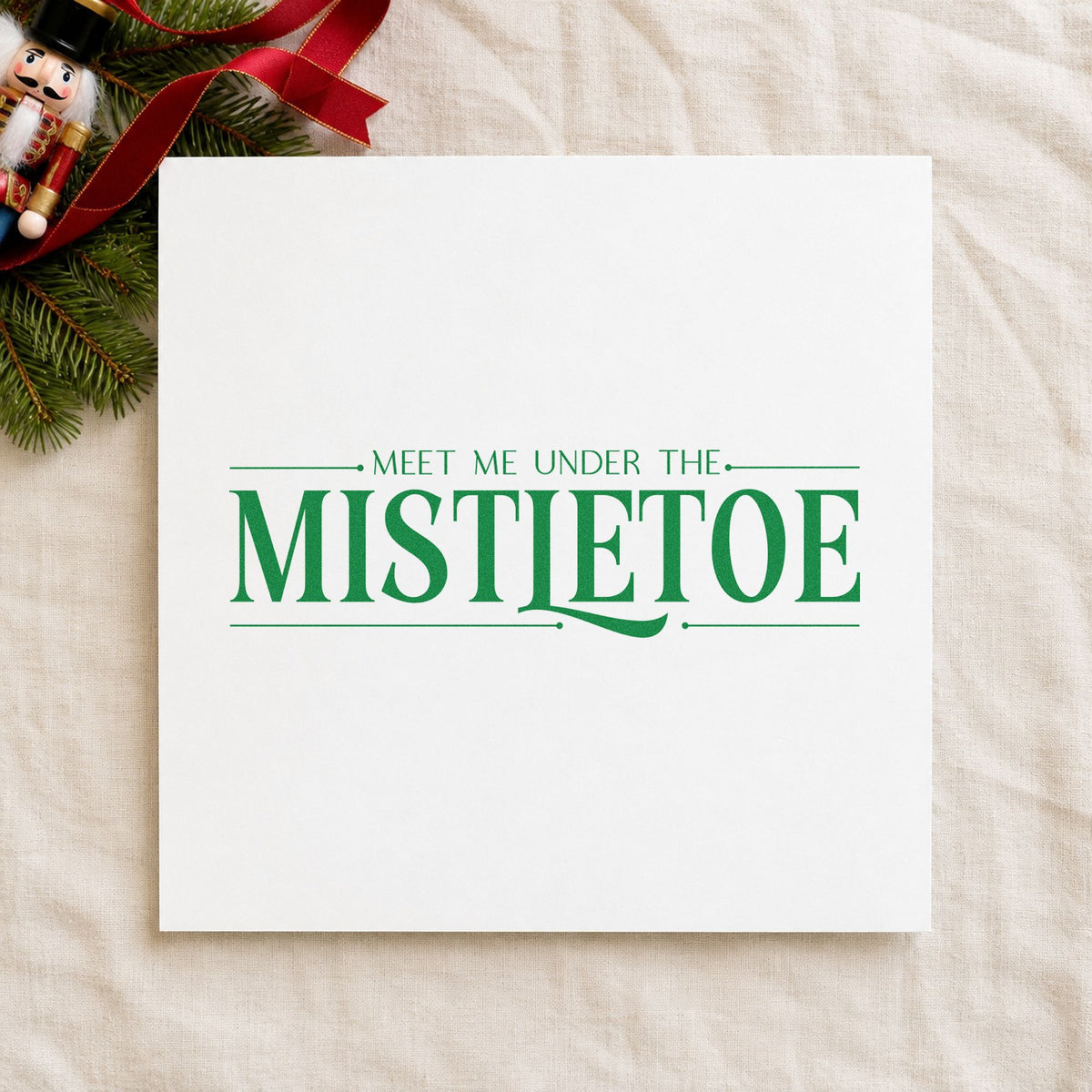 Meet Me Under The Mistletoe craft stamp in green ink on cardstock, an easy option for suite sample album.