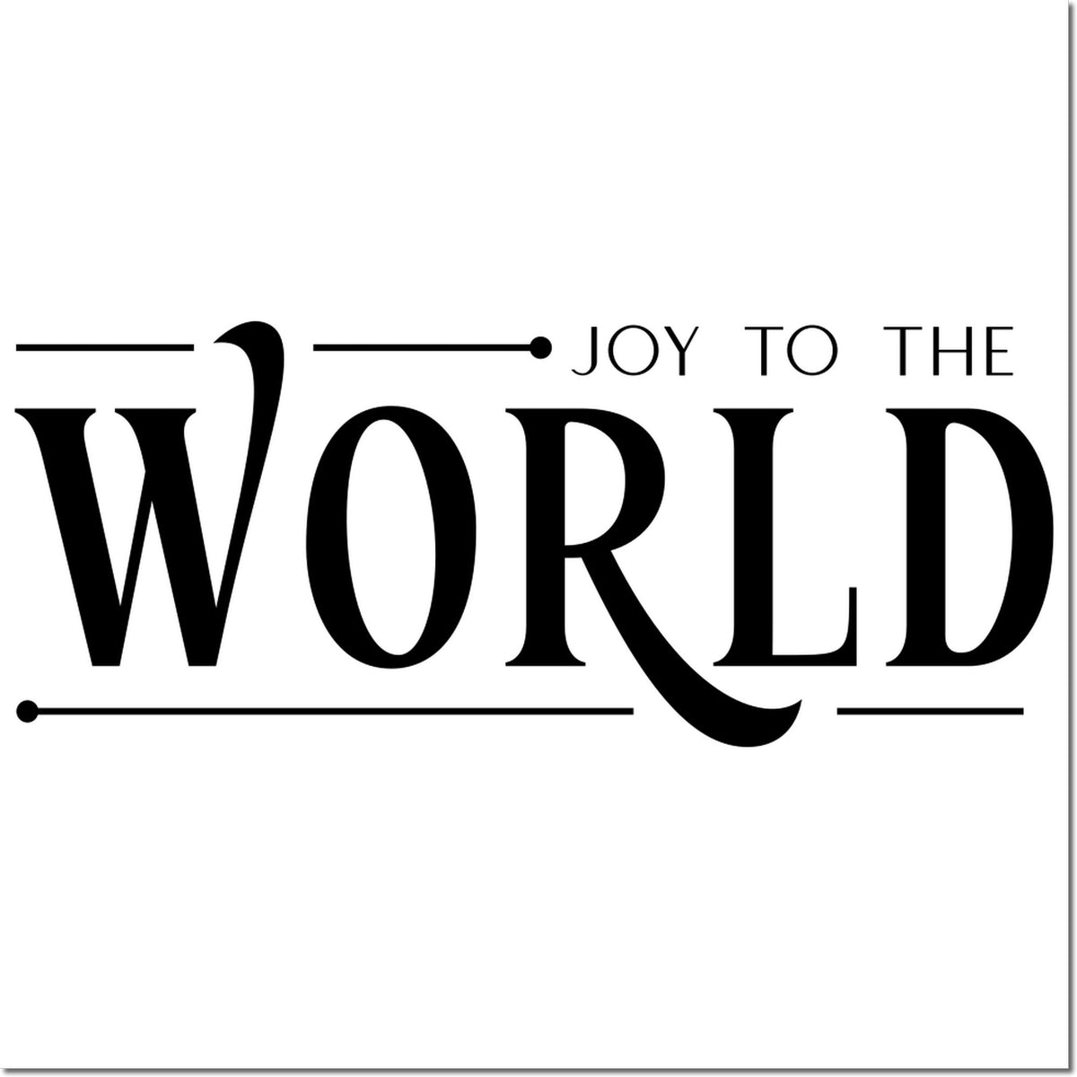 Black Joy to the World holiday stamp and seal design with bold serif lettering, decorative lines, on a white background.