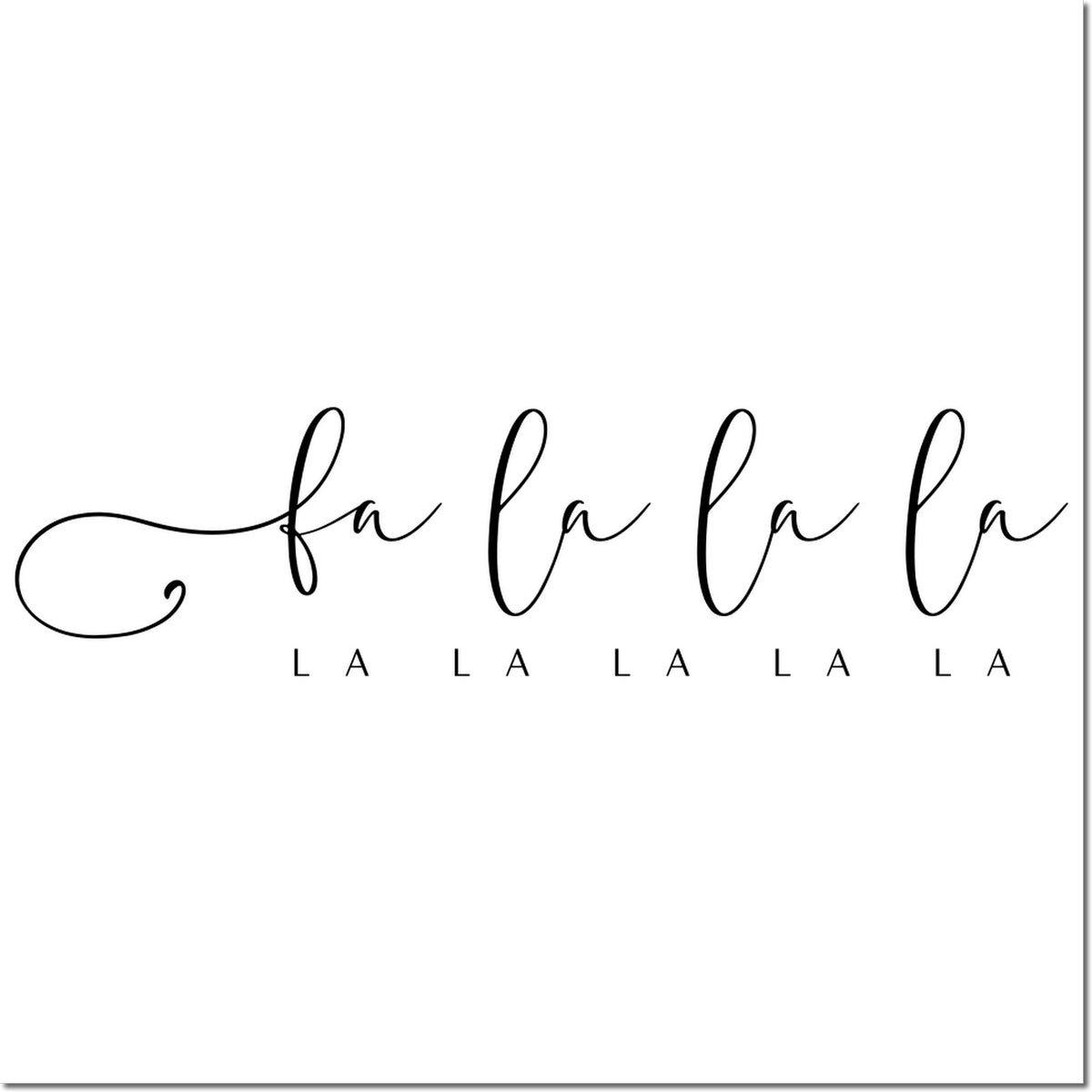 Black calligraphy fa la la la la stamp and seal design on a white background, with repeated festive lettering.