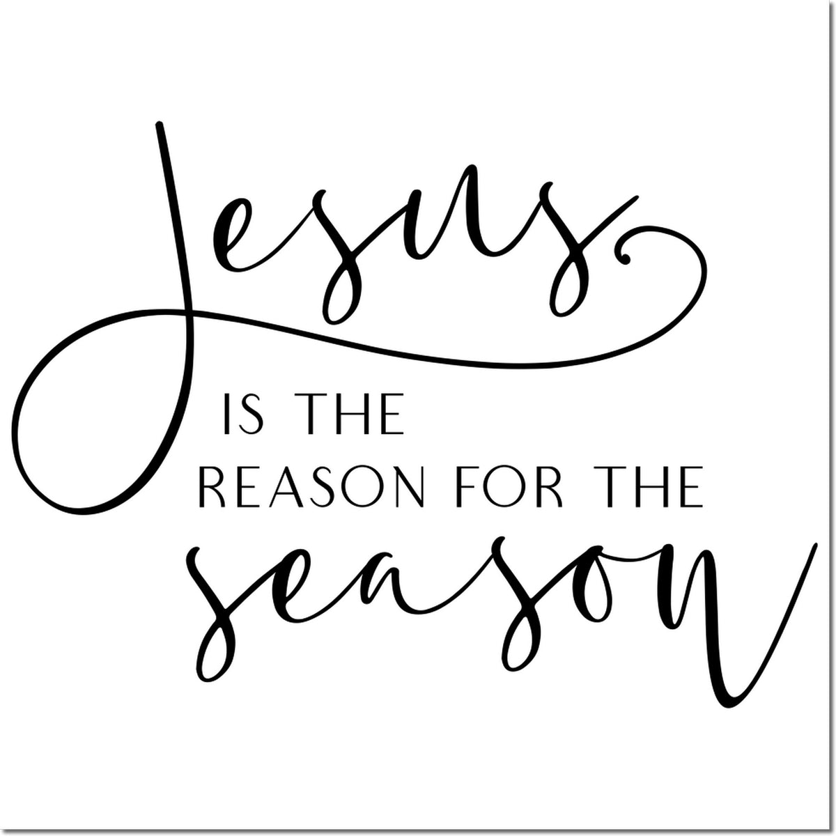 Black stamp and seal design with cursive Jesus is the reason for the season text on a white background.