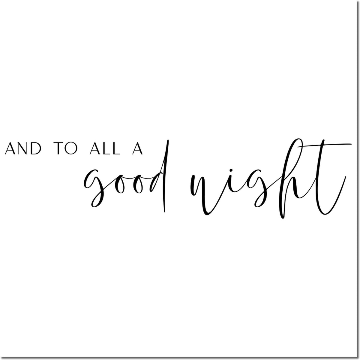 Black stamp and seal design with calligraphy reading and to all a good night on a white background.