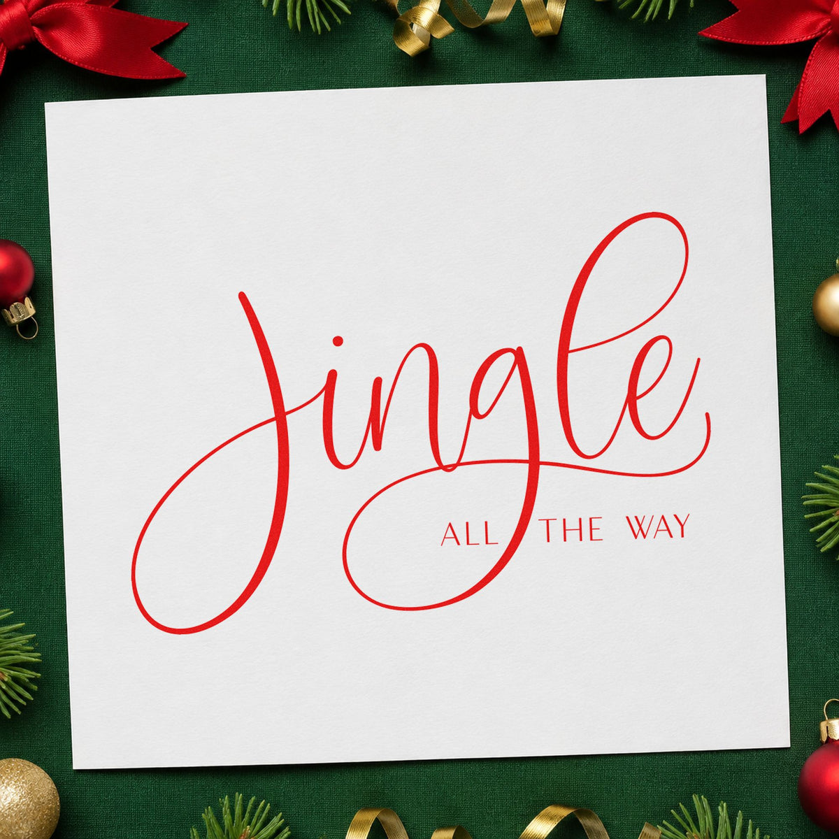 Jingle All The Way Calligraphy craft stamp in red ink on cardstock, an easy option for runner sweep printing.