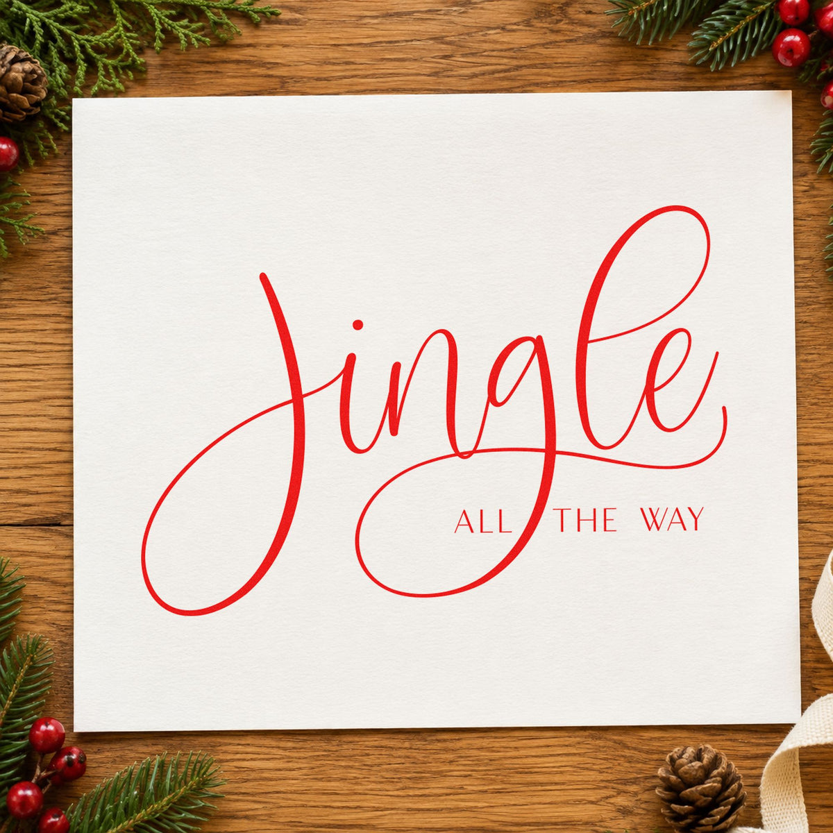 Jingle All The Way Calligraphy rubber stamp shown in red ink, stamped for projects such as band edge labels.