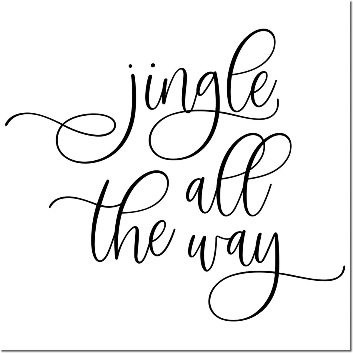 Black cursive Jingle all the way holiday stamp and seal design on a white background