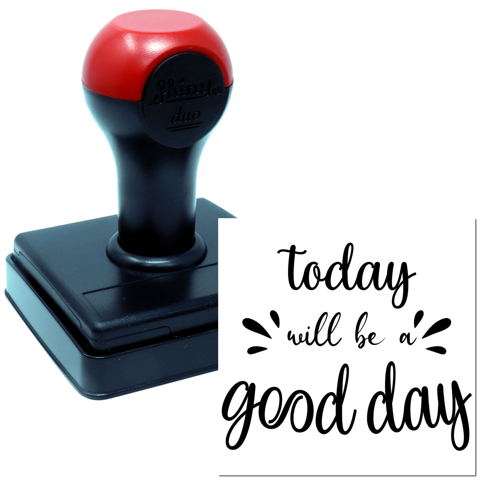 Duo Hand-Lettered Positive Today Motivational Print Hand Stamp