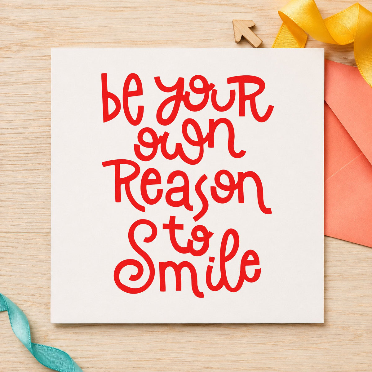 Be Your Own Reason Smile rubber stamp shown in red ink, stamped for projects such as basket supply labels.