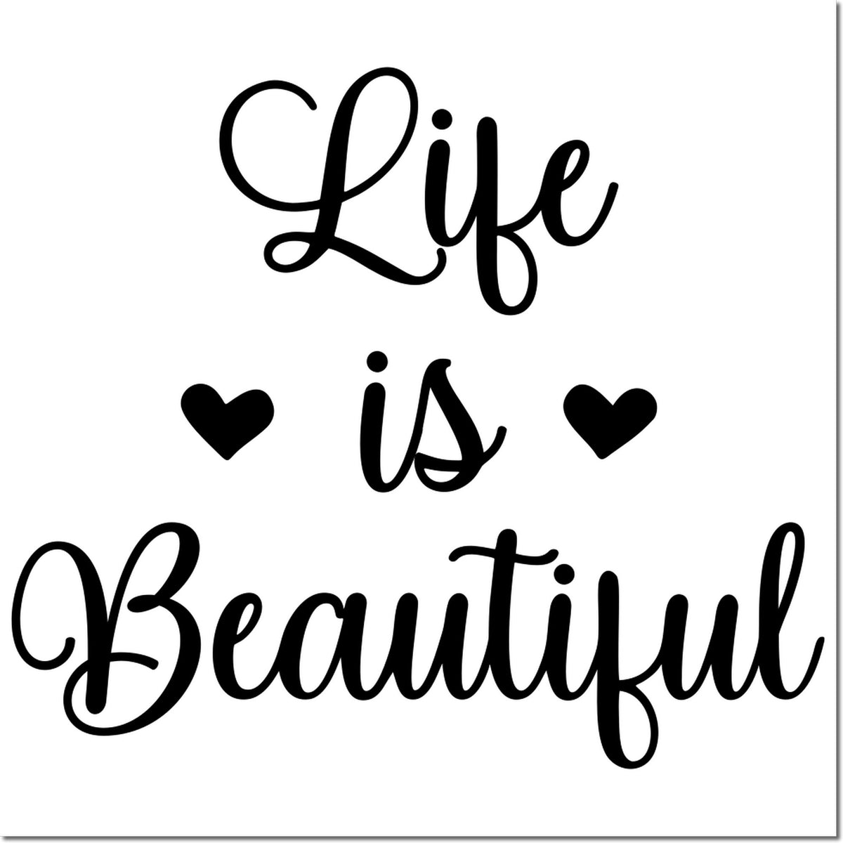 Black calligraphy stamp seal reading Life is Beautiful with two hearts on a white background.