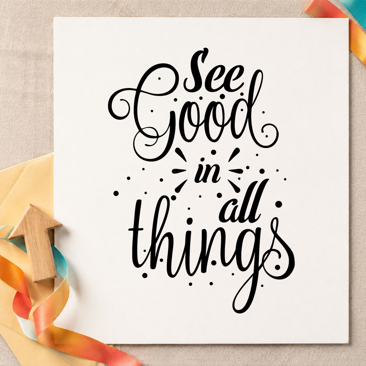 See Good In All Things craft stamp in black ink on cardstock, an easy option for gratitude album page.