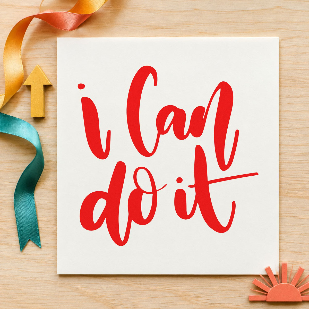 I Can Do It craft stamp imprint in red ink on a handmade project, one idea being brave try cards.