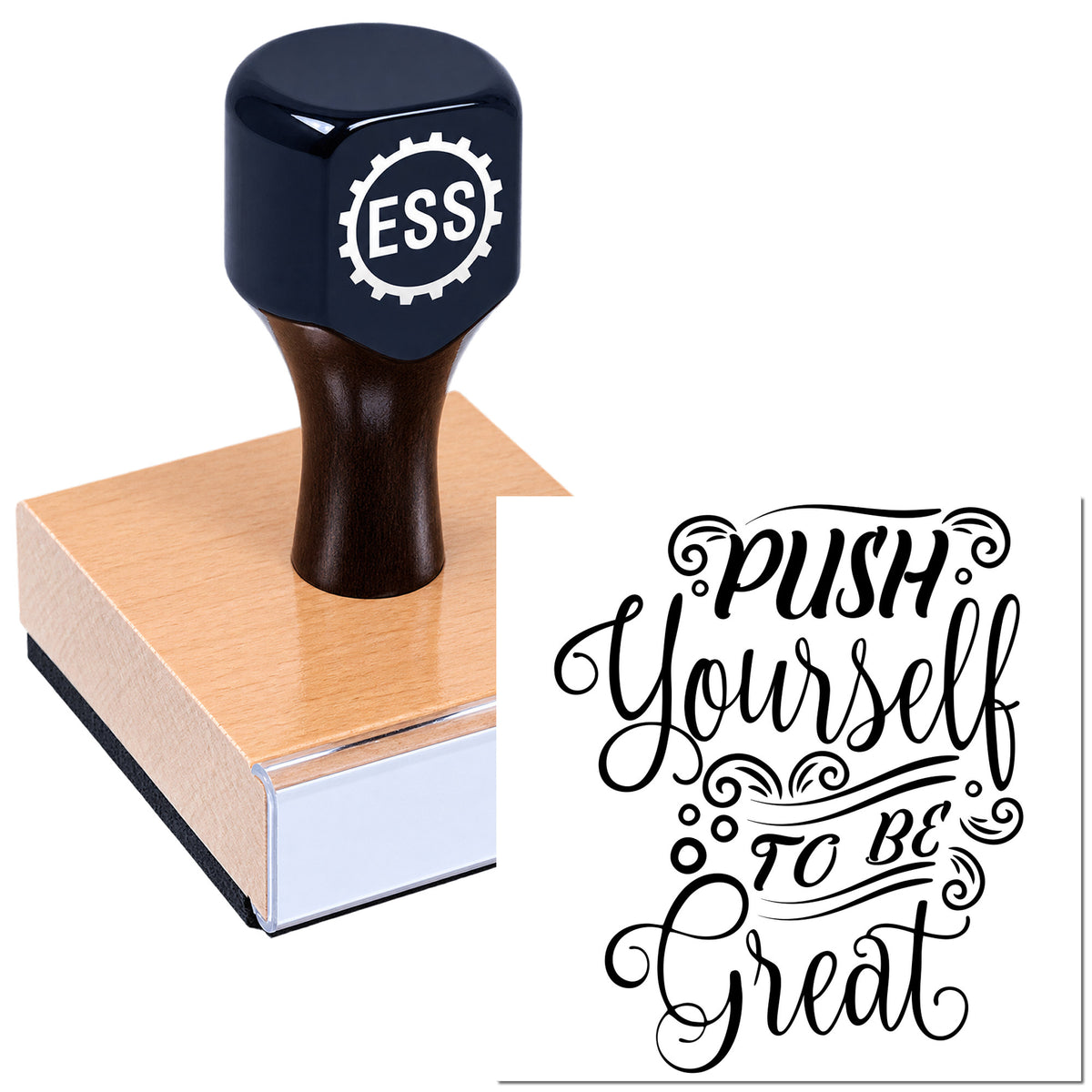 Black ESS rubber stamp on pink seal block with "Push Yourself to Be Great" decorative lettering.