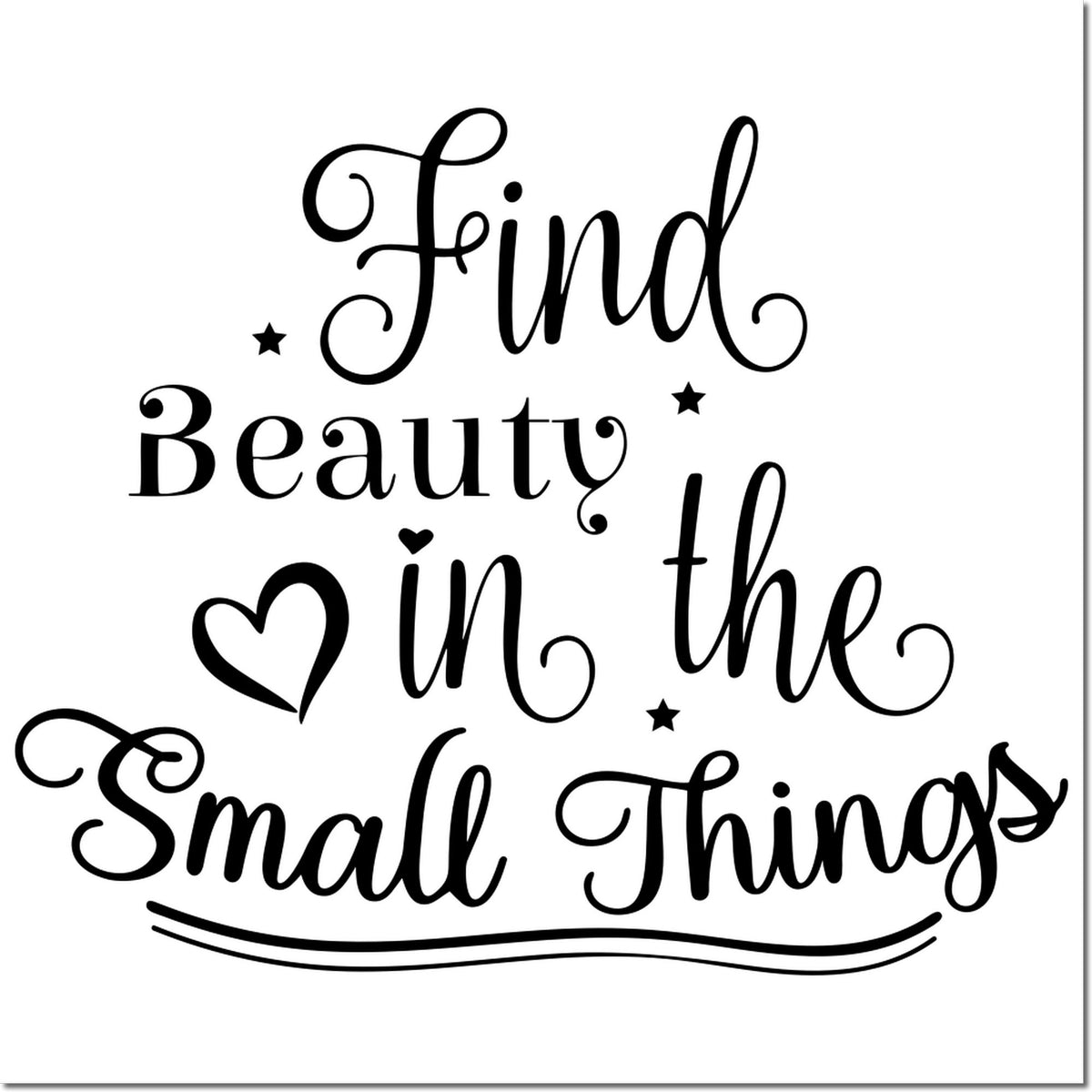 Decorative black stamp seal with cursive Find Beauty in the Small Things, heart and stars on a white background.