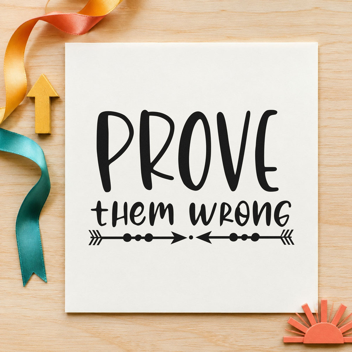 Prove Them Wrong Arrows craft stamp in black ink on cardstock, an easy option for season log album page.