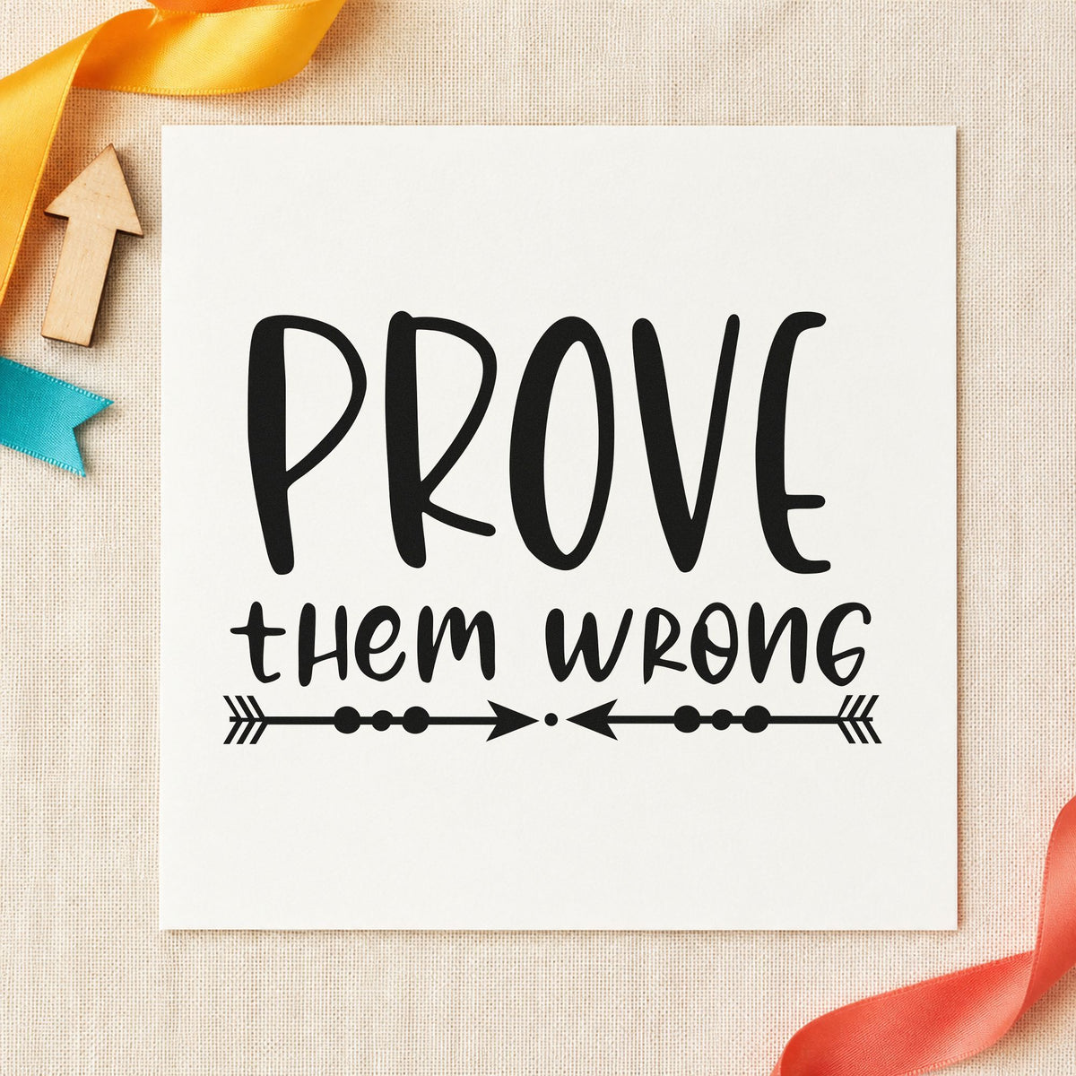 Prove Them Wrong Arrows rubber stamp printed in black ink, ready for match result sheet and similar paper crafts.