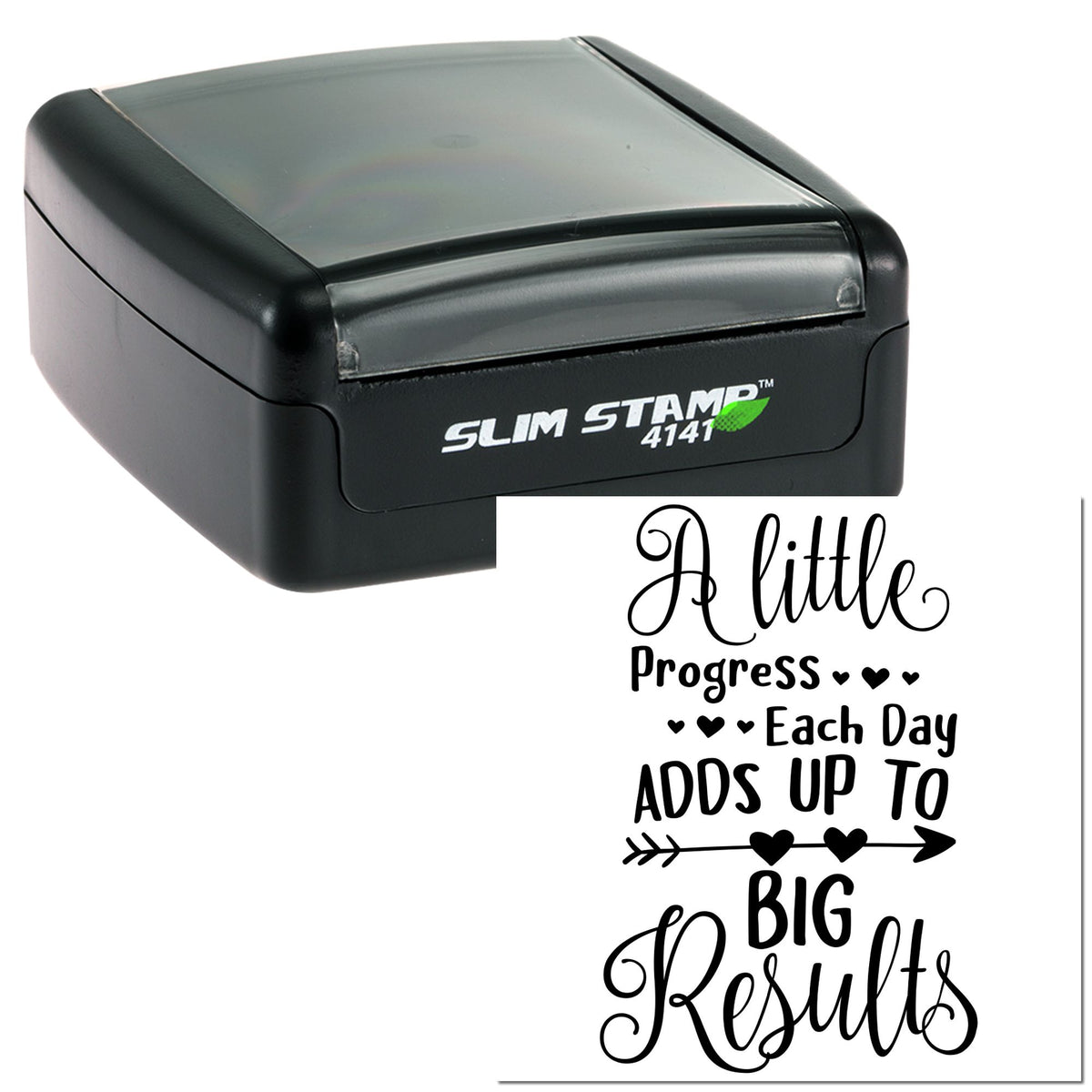 Black self-inking stamp and white seal with A little Progress Each Day Adds Up to Big Results