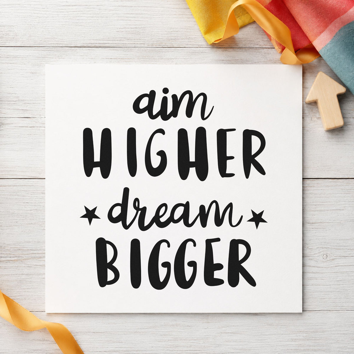 Aim Higher Dream Bigger craft stamp in black ink on cardstock, an easy option for launch album page.