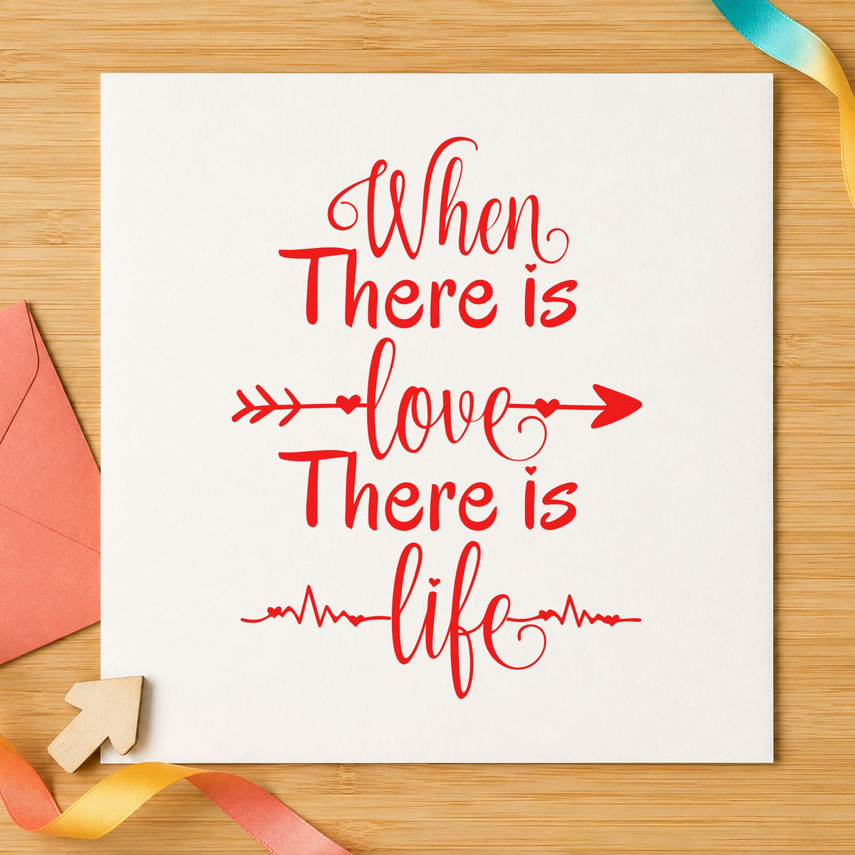 When There Is Love rubber stamp shown in red ink, stamped for projects such as box photo labels.