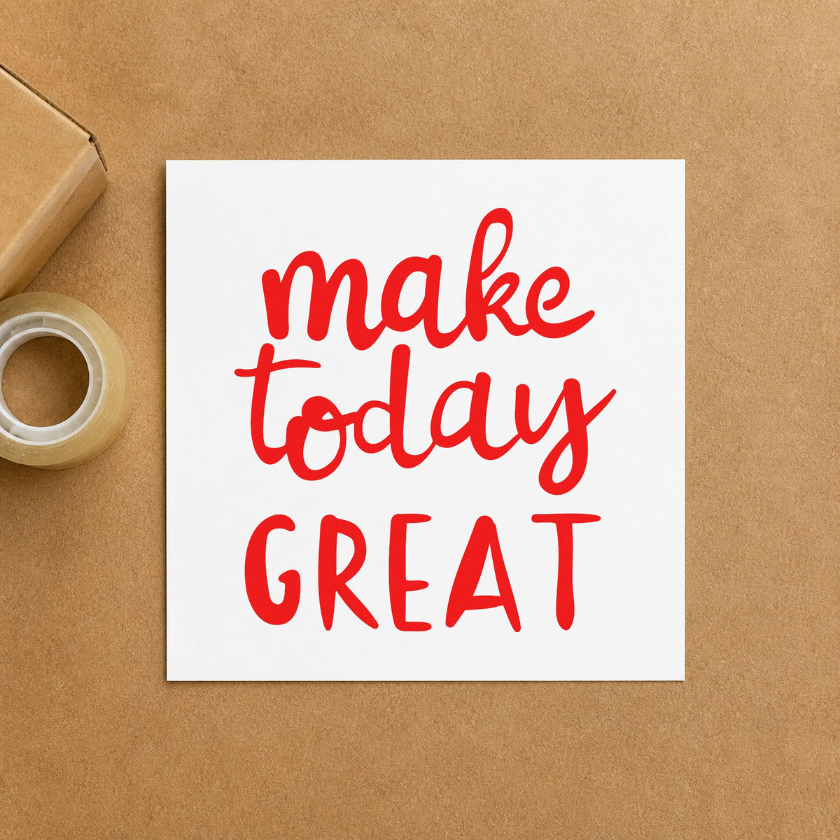 Make Today Great Lettering rubber stamp shown in red ink, stamped for projects such as cart supply labels.