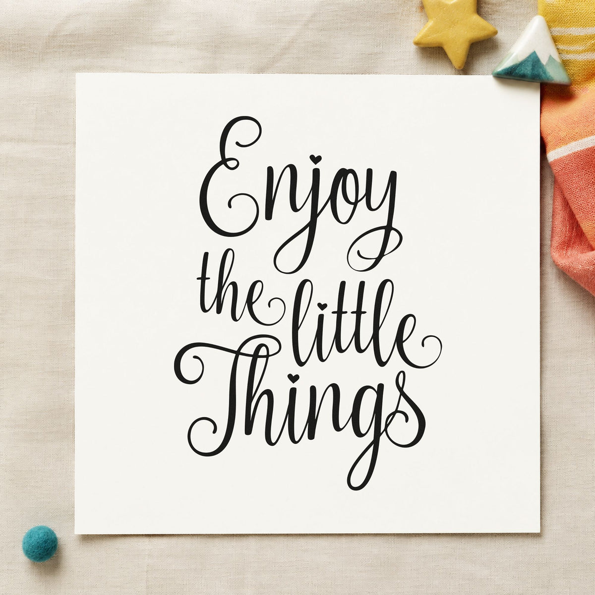 Enjoy The Little Things rubber stamp printed in black ink, ready for narrow loop cards and similar paper crafts.