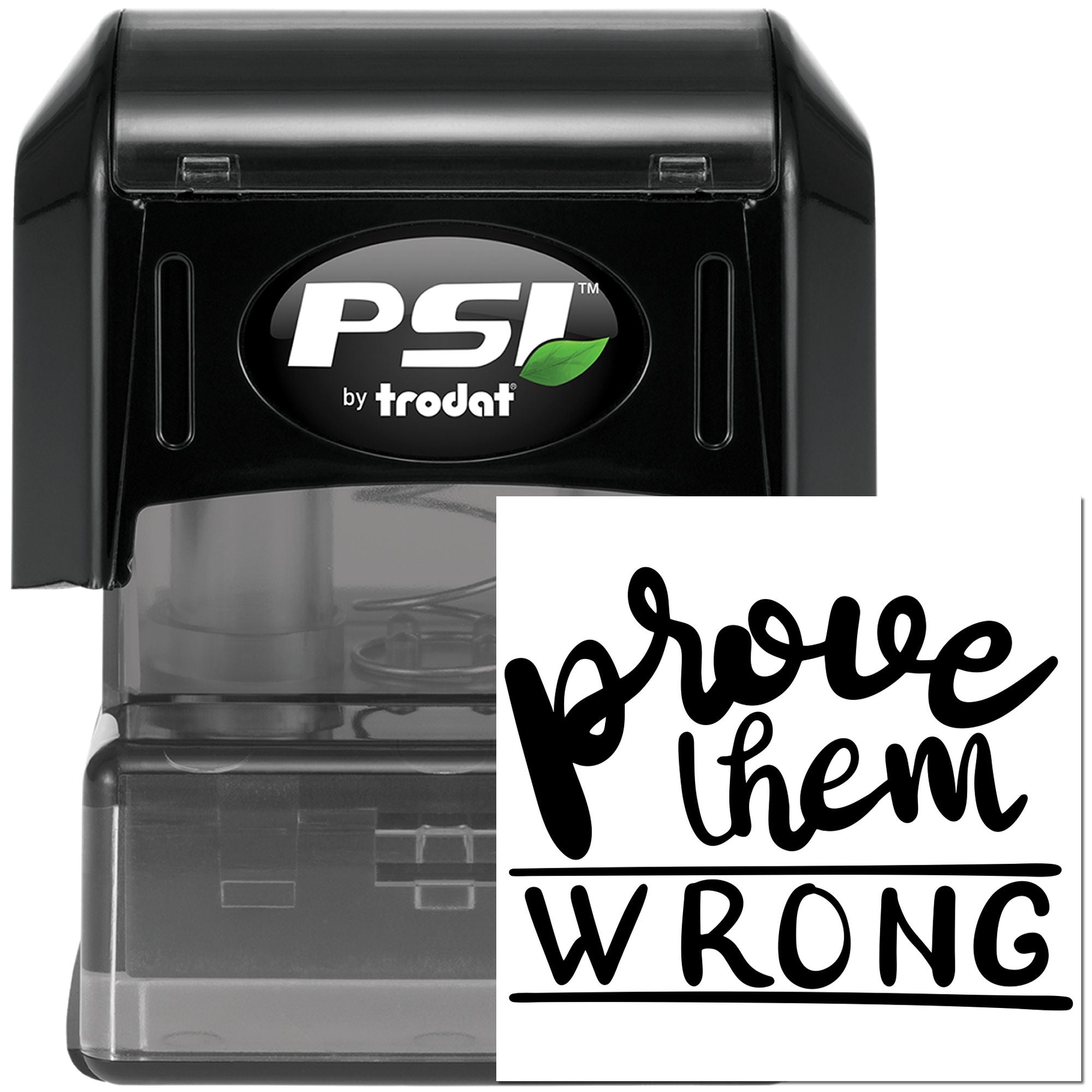 Pre-Inked Prove Them Wrong Card Making Stamp