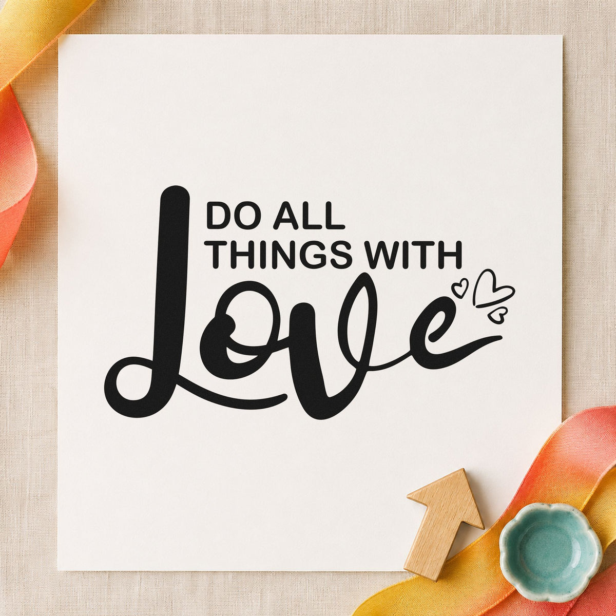 Do All Things With Love rubber stamp printed in black ink, ready for outlined heart cards and similar paper crafts.