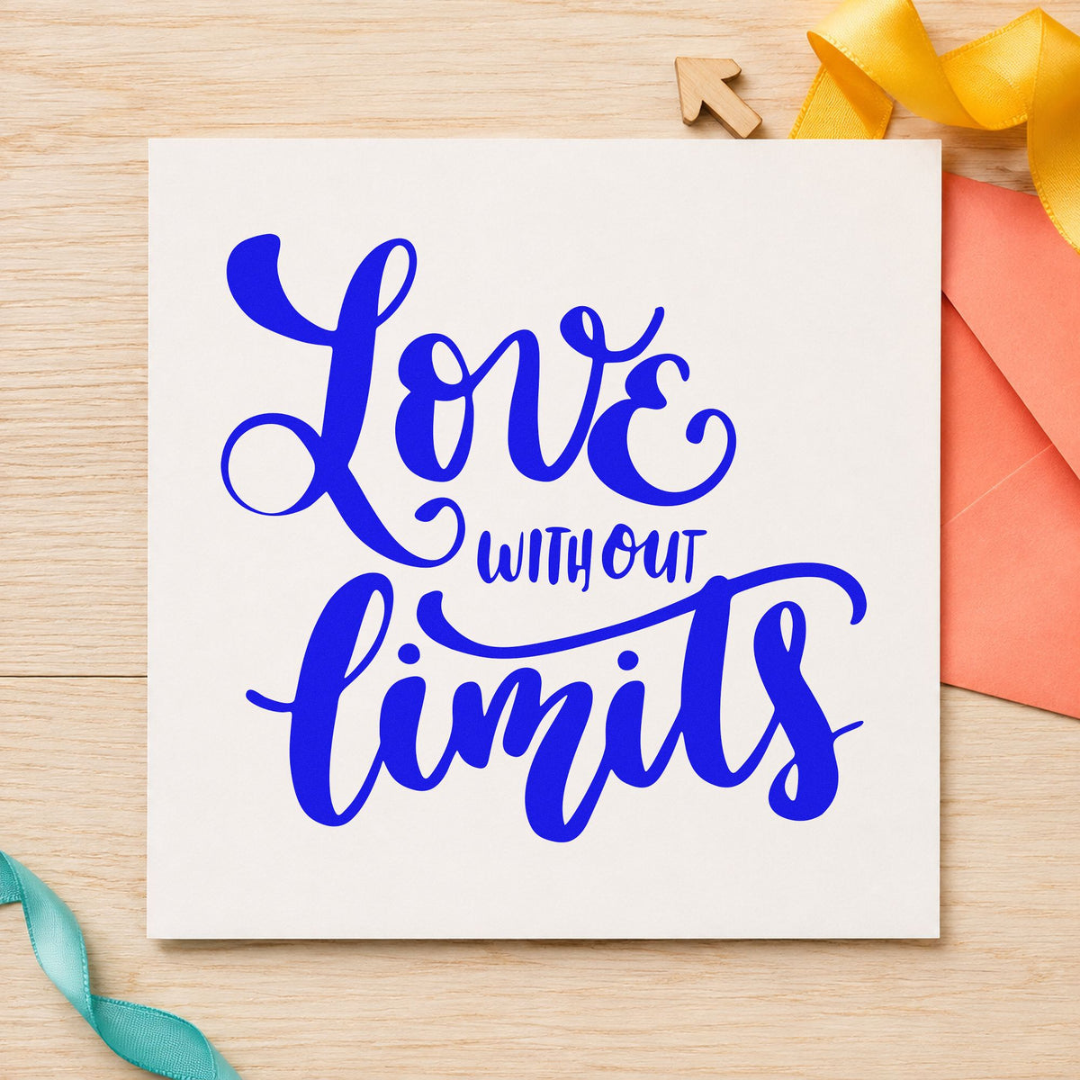 Love Without Limits Script craft stamp imprinted in blue ink on paper, a design suited to framed stair landing.