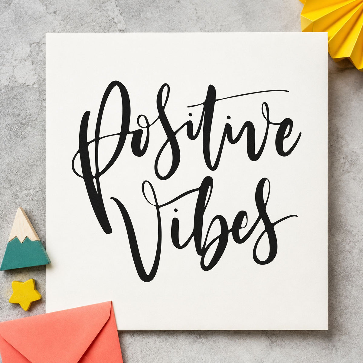 Positive Vibes Brush Script rubber stamp printed in black ink, ready for brush wide cards and similar paper crafts.