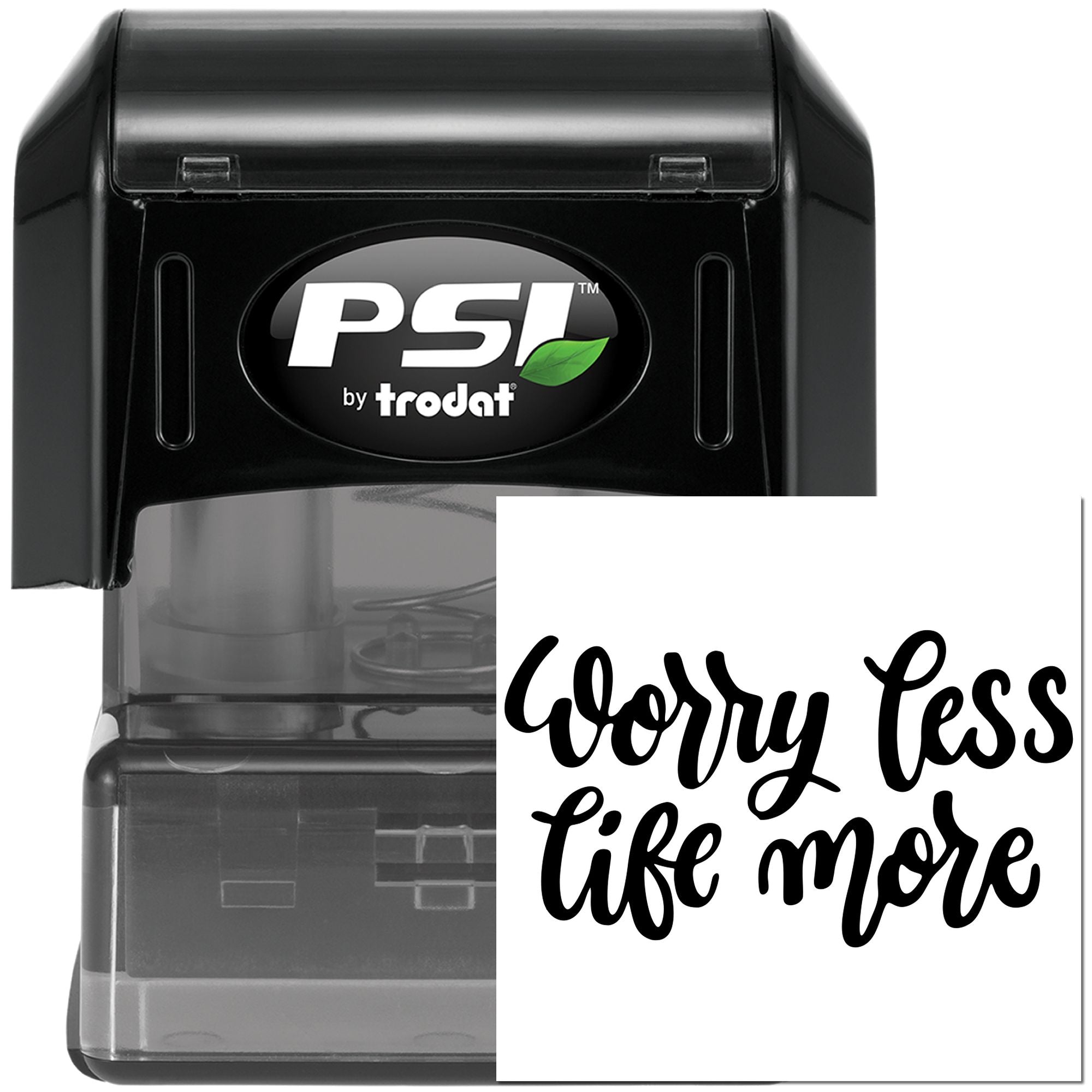 Pre-Inked Worry Less Live Paper Goods Stamp
