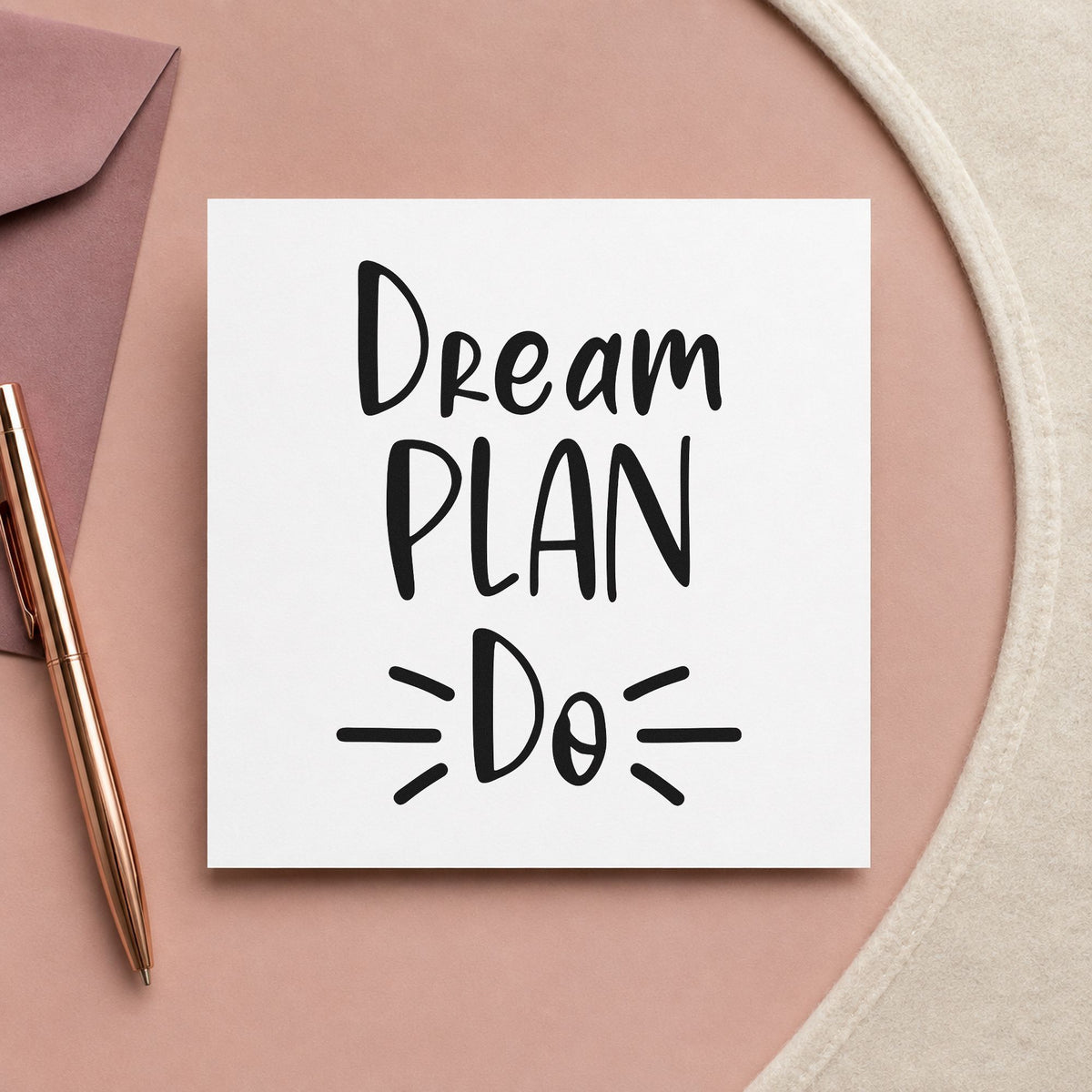 Dream Plan Do Lettering rubber stamp printed in black ink, ready for phase plan sheet and similar paper crafts.