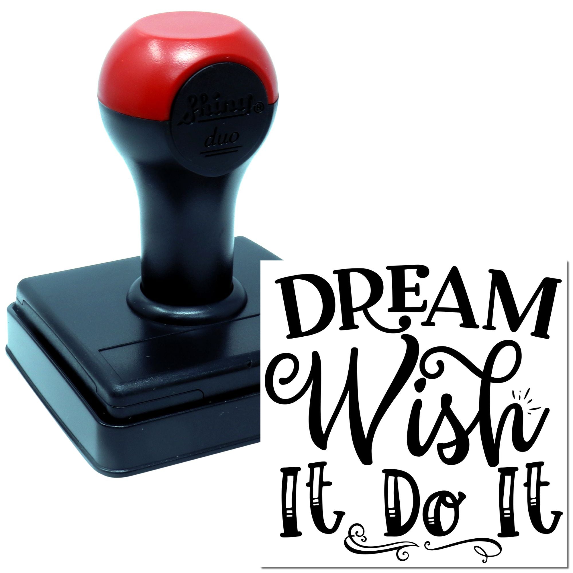 Duo Dream Wish Then Do It Hand Stamp