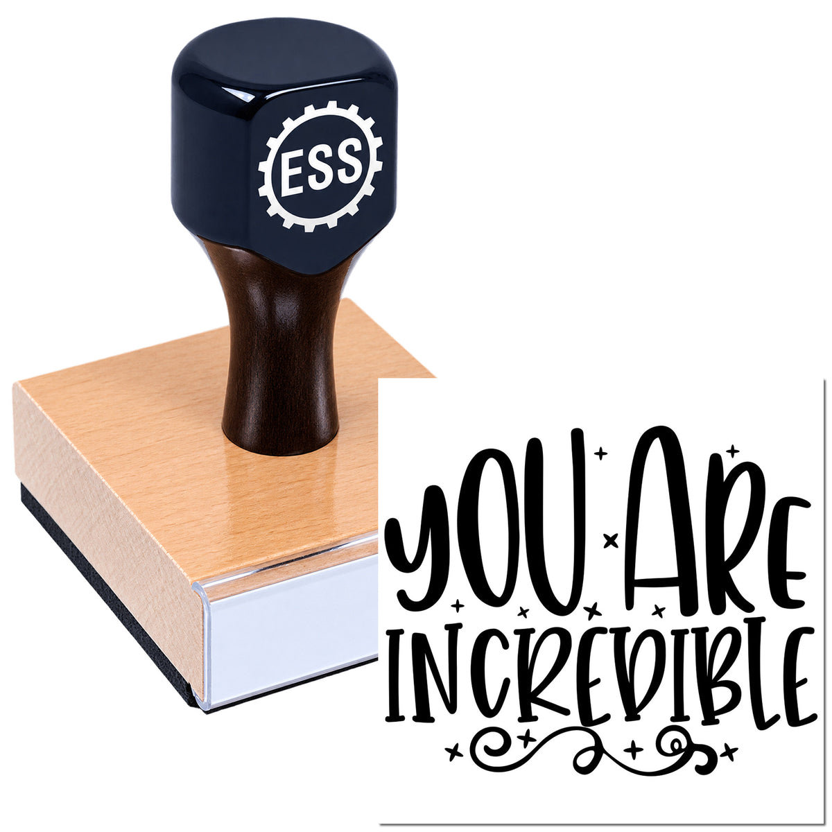 Black ESS custom stamp and seal on a wooden block with the words "you are incredible" in bold script.