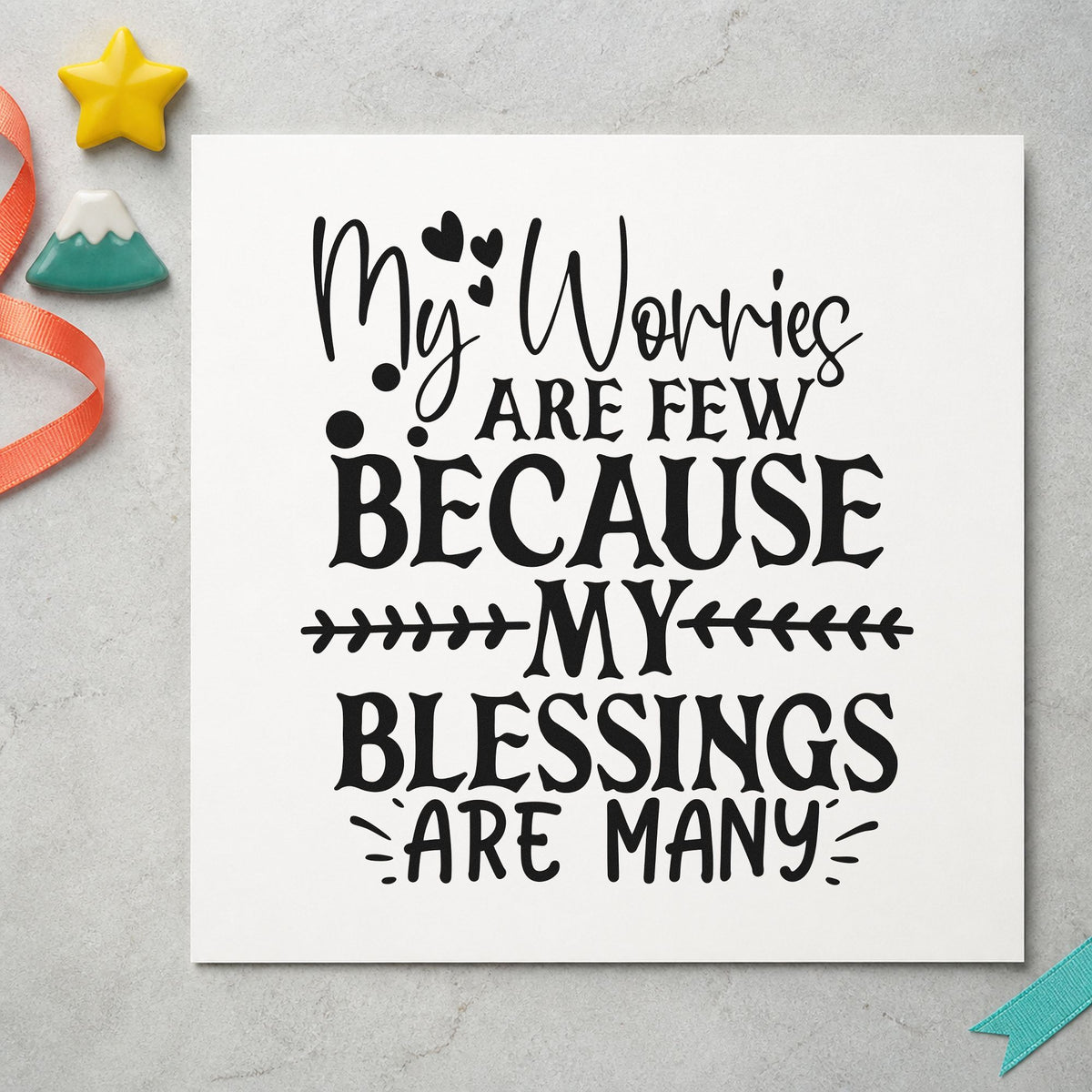 Worries Few Blessings Many craft stamp in black ink on cardstock, an easy option for thanksgiving album page.
