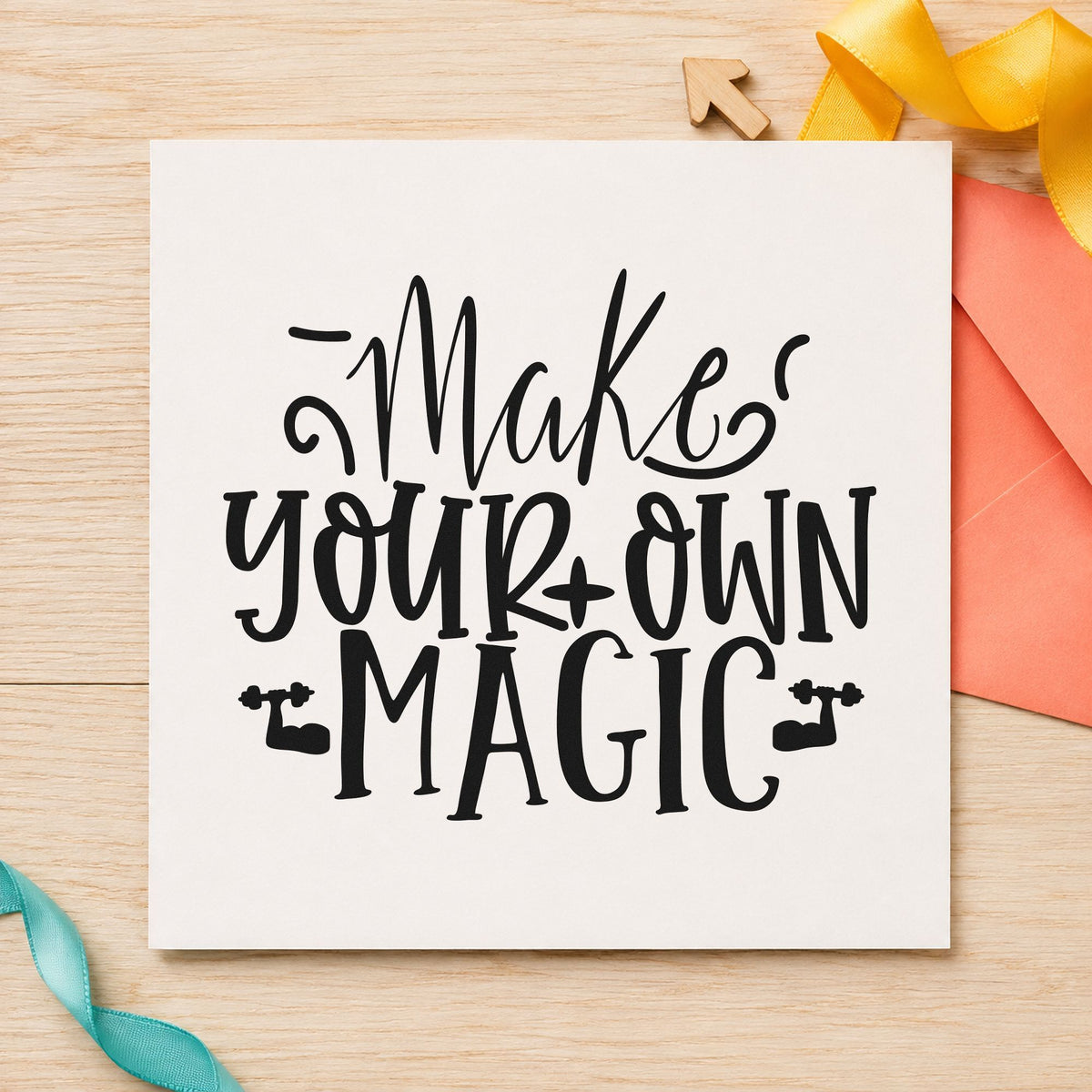 Make Your Own Magic rubber stamp printed in black ink, ready for curled accent cards and similar paper crafts.