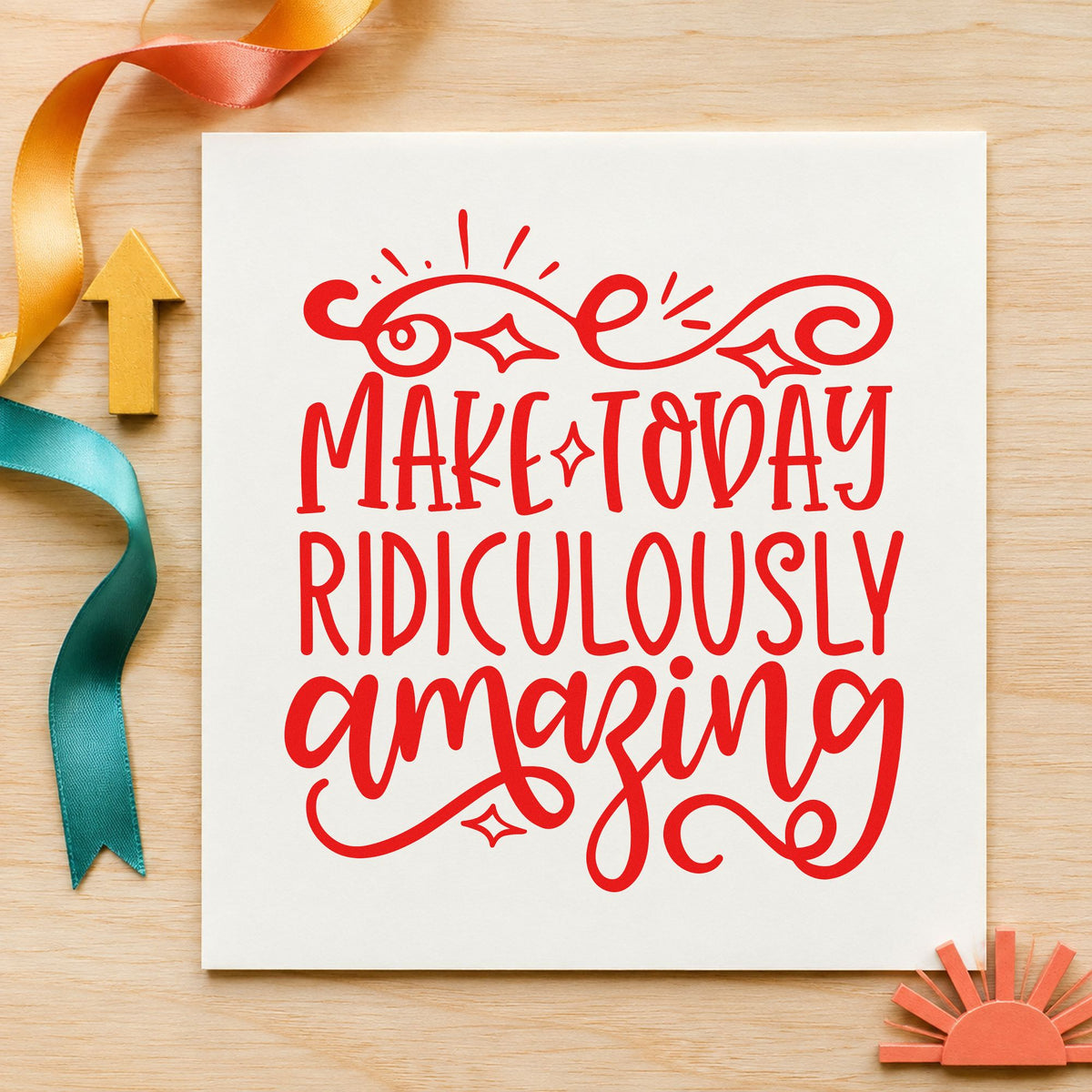 Make Today Ridiculously Amazing craft stamp imprint in red ink on a handmade project, one idea being game score cards.