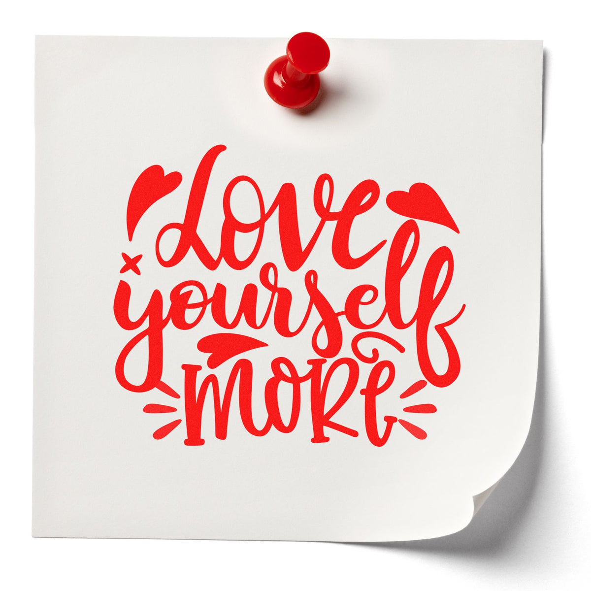 Red stamp and seal design on white paper reading love yourself more with heart accents.