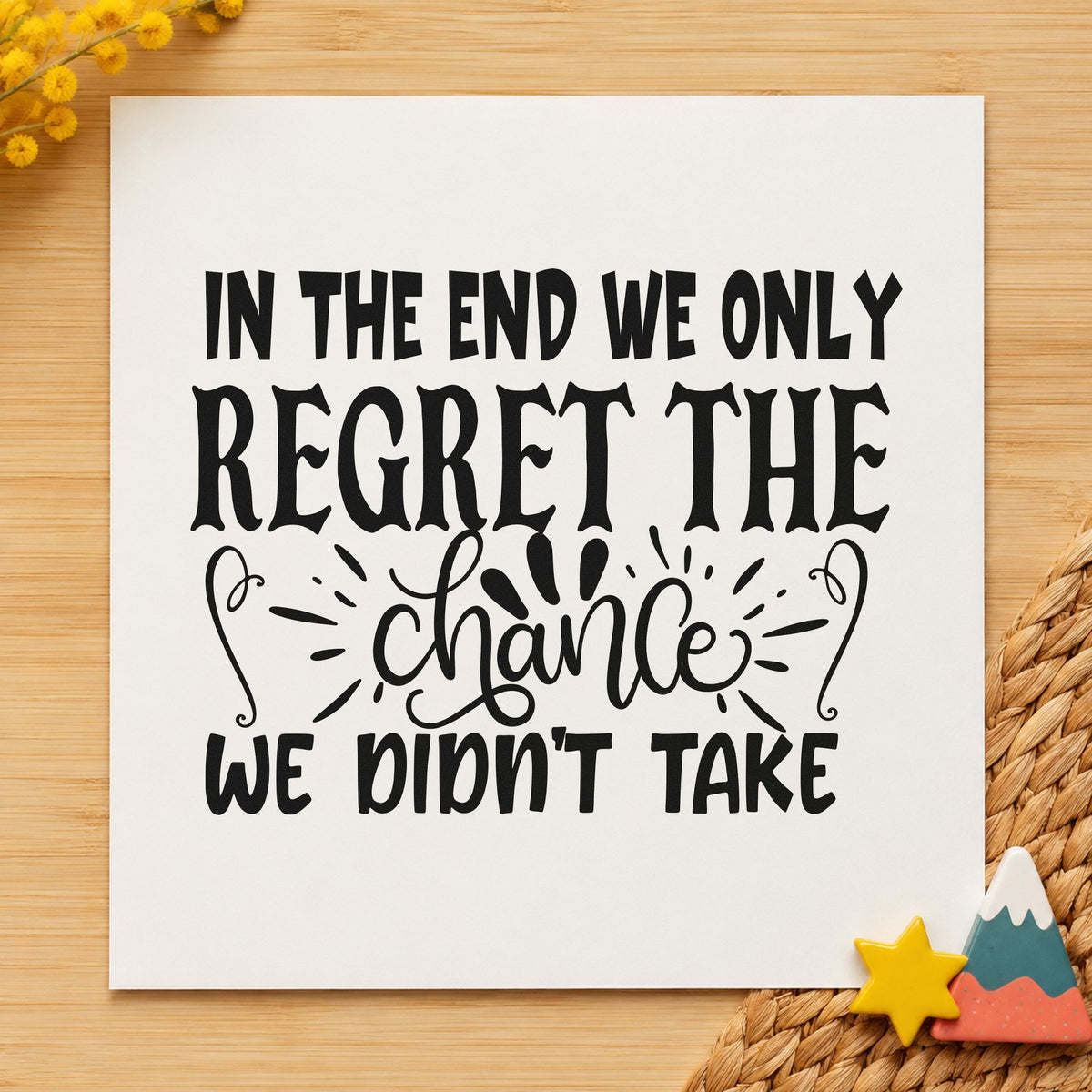 The Chance We Didn't Take craft stamp imprint in black ink on a handmade project, one idea being care box gift tags.