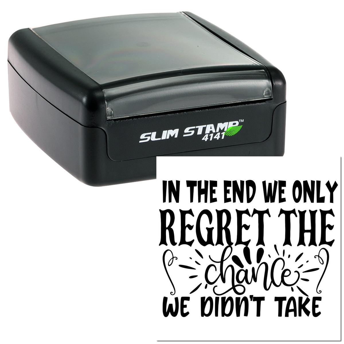 Black Slim Stamp 4141 self-inking stamp and seal with bold decorative quote on white background