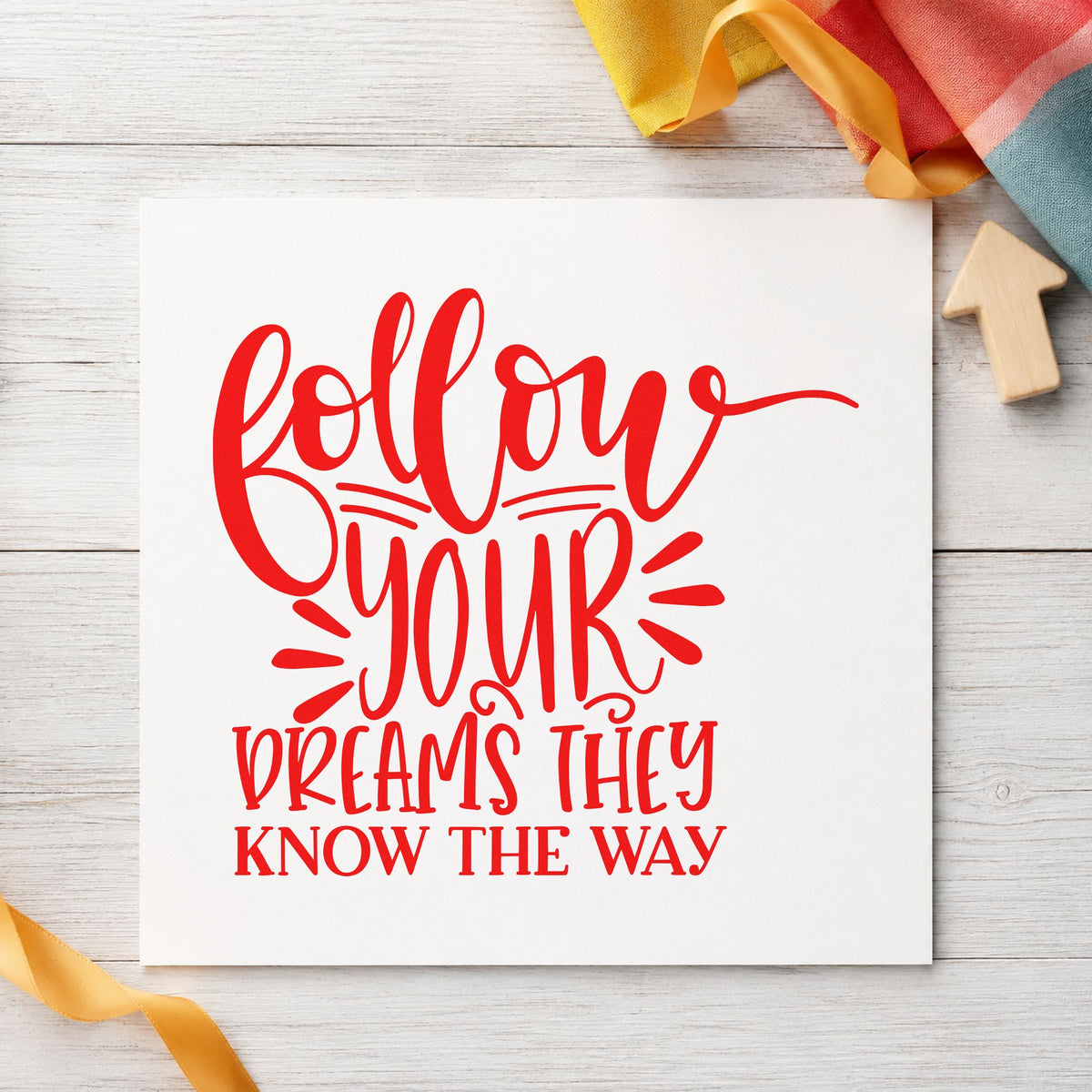 Follow Dreams Know The Way rubber stamp shown in red ink, stamped for projects such as box journal labels.